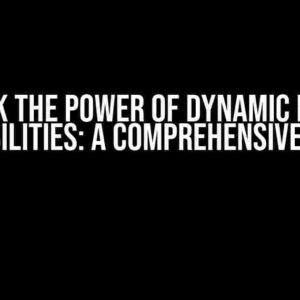 Unlock the Power of Dynamic Matrix Capabilities: A Comprehensive Guide